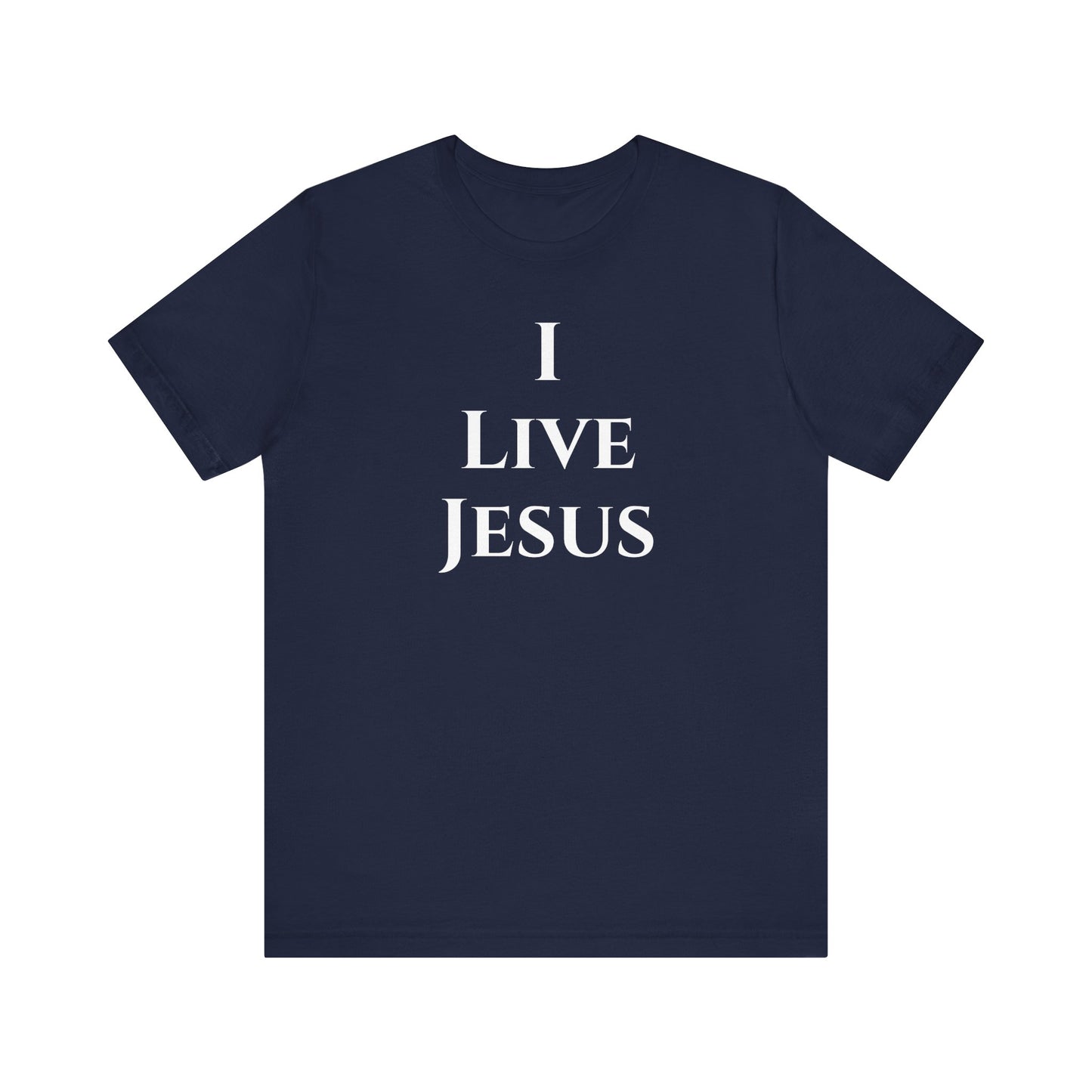 I Live Jesus T-shirt